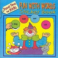Cover: Fun with Words: Sticker Book 1 - Autumn Publishing Ltd