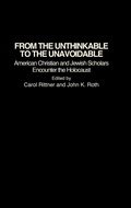 Cover: From the Unthinkable to the Unavoidable - Praeger Publishers Inc