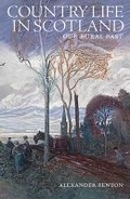 Cover: Country Life in Scotland - Birlinn Ltd