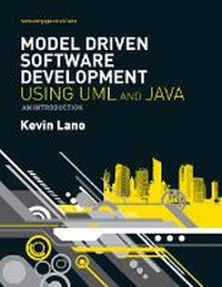 Enlarge image Cover: Model-Driven Software Development with UML and Java - Cengage Learning EMEA