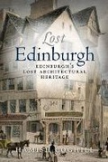 Cover: Lost Edinburgh - Birlinn Ltd