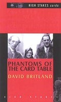Cover: Phantoms of the Card Table - High Stakes Publishing