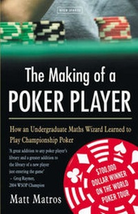 Abbildung von: The Making of a Poker Player - High Stakes Publishing
