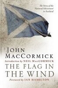 Enlarge image Cover: The Flag in the Wind - Birlinn Ltd