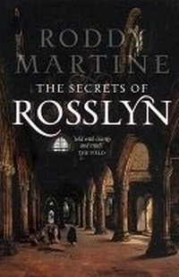Enlarge image Cover: Secrets of Rosslyn - Birlinn Ltd