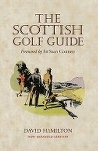 Abbildung von: The Scottish Golf Guide - Birlinn Ltd