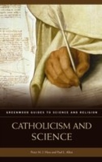 Abbildung von: Catholicism and Science - Greenwood Press