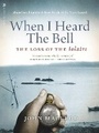 Cover: When I Heard the Bell - Birlinn Ltd