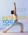 Cover: Astanga Yoga For You - Duncan Baird Publishers