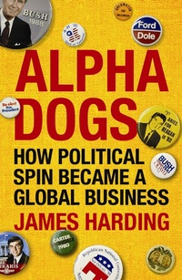Enlarge image Cover: Alpha Dogs - Atlantic Books