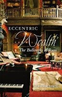 Enlarge image Cover: Eccentric Wealth - Birlinn Ltd