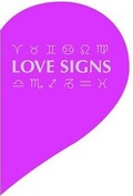 Cover: Love Signs - Duncan Baird Publishers