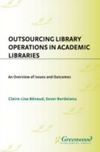 Abbildung von: Outsourcing Library Operations in Academic Libraries - Libraries Unlimited