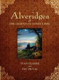Cover: Alveridgea and the Legend of the Lonely Dog - Atlantic Books