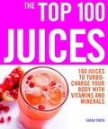 Cover: The Top 100 Juices - Nourish Books