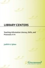 Cover: Library Centers - Libraries Unlimited Inc