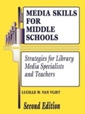 Cover: Media Skills for Middle Schools - Libraries Unlimited Inc