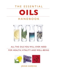 Enlarge image Cover: Essential Oils Handbook - Watkins Publishing