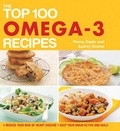 Cover: The Top 100 Omega-3 Recipes - Duncan Baird Publishers