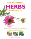 Cover: "The Essential Herbs Handbook: More than 100 herbs for well-being, healing and happiness " - Duncan Baird Publishers
