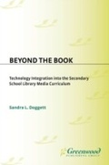 Cover: Beyond the Book - Libraries Unlimited Inc