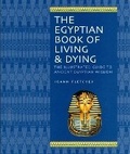 Cover: The Egyptian Book of Living & Dying - Duncan Baird Publishers