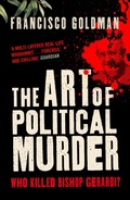 Cover: The Art of Political Murder - Atlantic Books