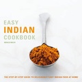 Cover: Easy Indian Cookbook - Duncan Baird Publishers