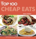 Cover: The Top 100 Cheap Eats - Duncan Baird Publishers