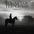 Cover: The Art of the Chase - Everyman's Library