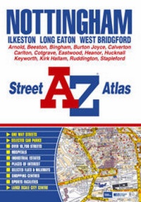 Abbildung von: Nottingham, Ilkeston, Long Eaton, West Bridgford, Street Atlas - Geographers' A-Z Map Co Ltd
