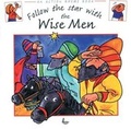 Cover: Follow the Star with the Wise Men - Scripture Union Publishing