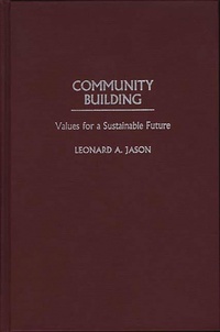 Enlarge image Cover: Community Building - Praeger Publishers Inc