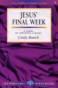 Enlarge image Cover: Jesus' Final Week - IVP UK
