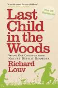 Cover: Last Child in the Woods - Atlantic Books