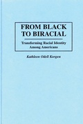 Cover: From Black to Biracial - Praeger Publishers Inc