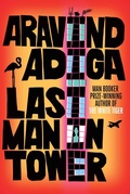 Cover: Last Man in Tower - Atlantic Books
