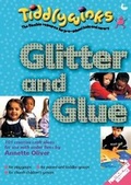 Cover: Glitter and Glue - Scripture Union Publishing