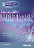 Cover: Superscripts Fantasy: Babysitter Nightmare - Rising Stars UK Ltd