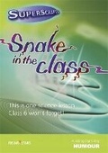 Cover: Superscripts Humour: Snake in the Class - Rising Stars UK Ltd
