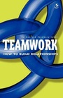Cover: Teamwork: How to Build Relationships - Scripture Union Publishing