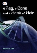 Cover: A Rag, a Bone and a Hank of Hair - Rising Stars UK Ltd