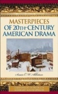 Cover: Masterpieces of 20th-Century American Drama - Greenwood Press