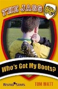 Cover: The Jags: Who's Got My Boots? - Rising Stars UK Ltd