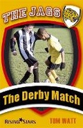 Cover: The Jags: The Derby Match - Rising Stars UK Ltd