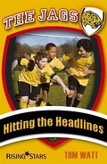 Cover: The Jags: Hitting The Headlines - Rising Stars UK Ltd