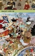 Cover: Daily Life in the Mongol Empire - Greenwood Press