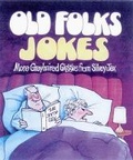 Cover: Old Folks Jokes - Ravette Publishing Ltd
