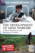 Cover: The Development of Mine Warfare - Praeger Publishers Inc