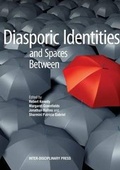 Cover: Diasporic Identities and Spaces Between - Inter-Disciplinary Press